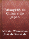 Cover image for Paisagens da China e do Japão